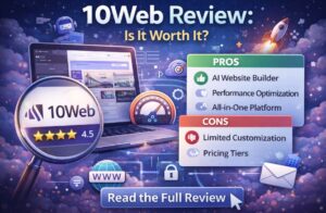 10Web Review 2026: Honest AI Website Builder Review (Is 10Web Worth It?)