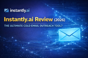 Instantly.ai Review (2026): The Ultimate Cold Email Outreach Tool?